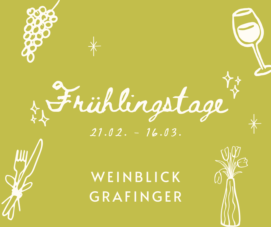 Frühlingstage im WEINBLICK GRAFINGER
